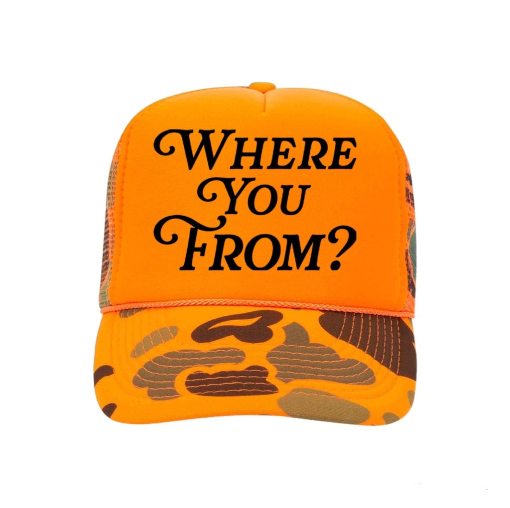 Where You From? Trucker Hat Orange Camo