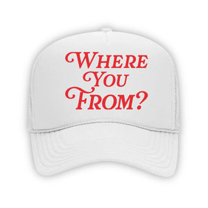 Where You From? Trucker Hat White & Red