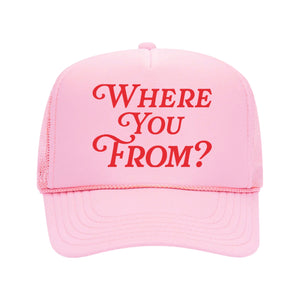 Where You From? Trucker Hat Pink & Red