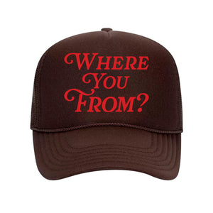 Where You From? Trucker Hat Brown w/ Red