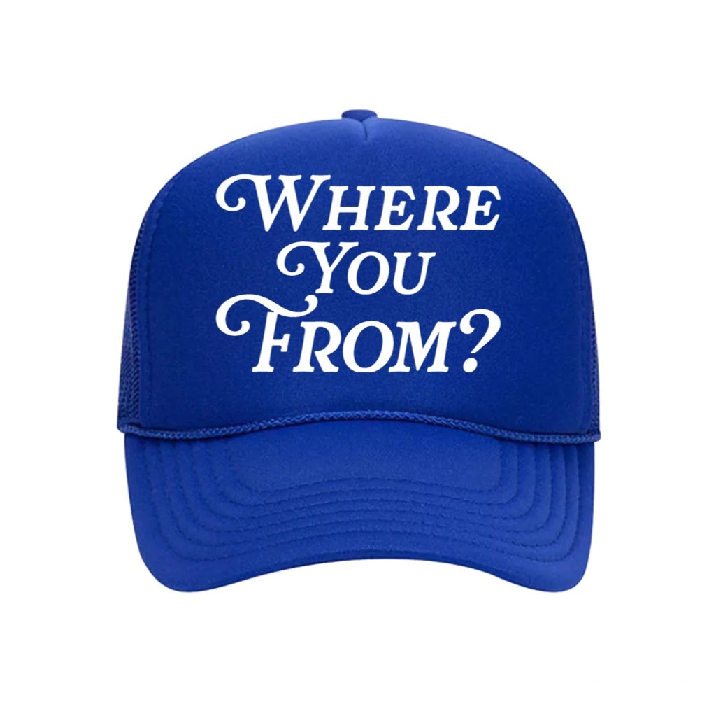Where You From? Trucker Hat Blue